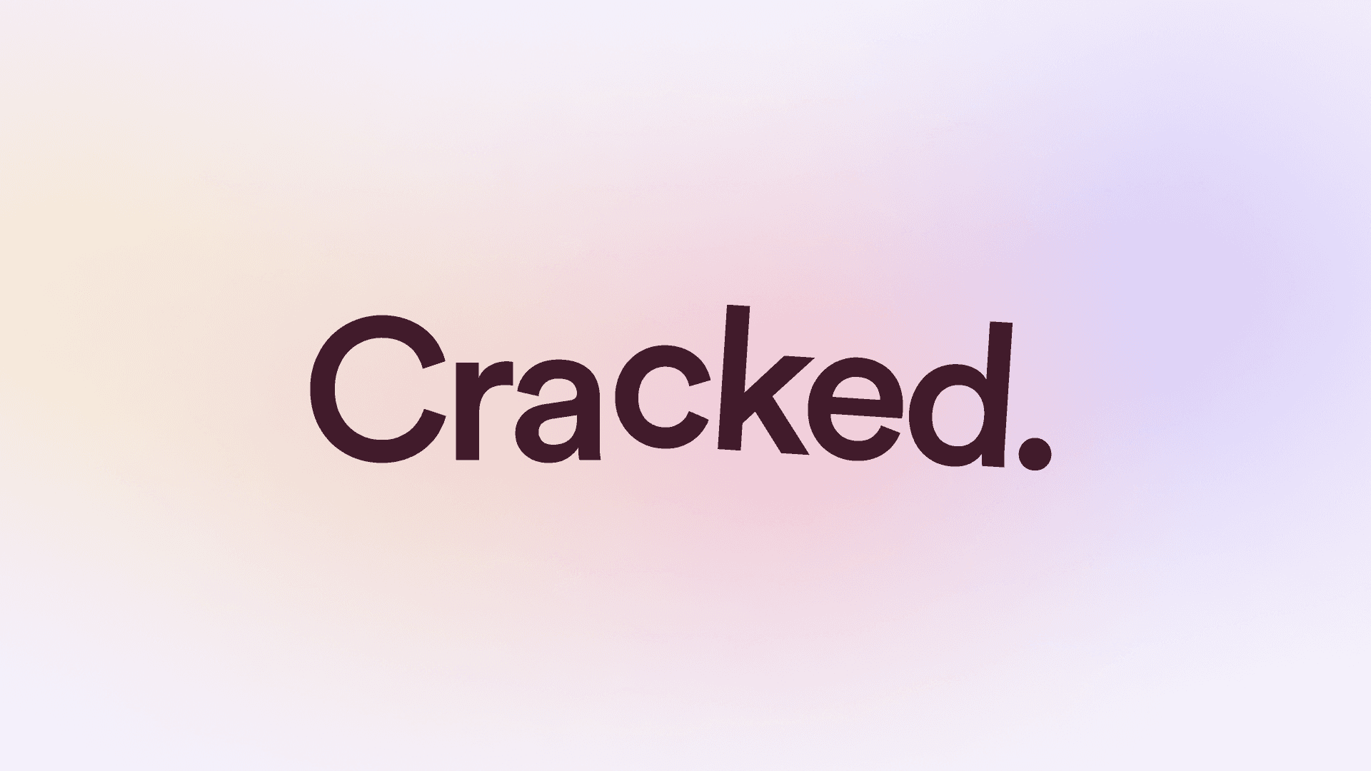 Cracked