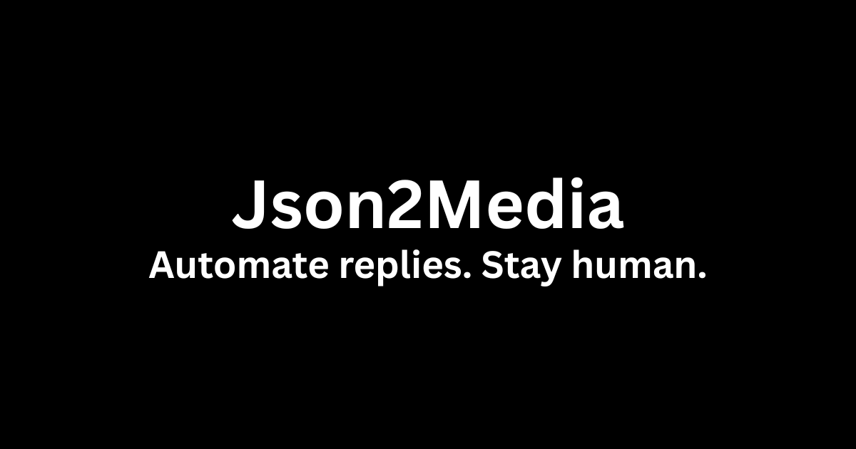 Json2media