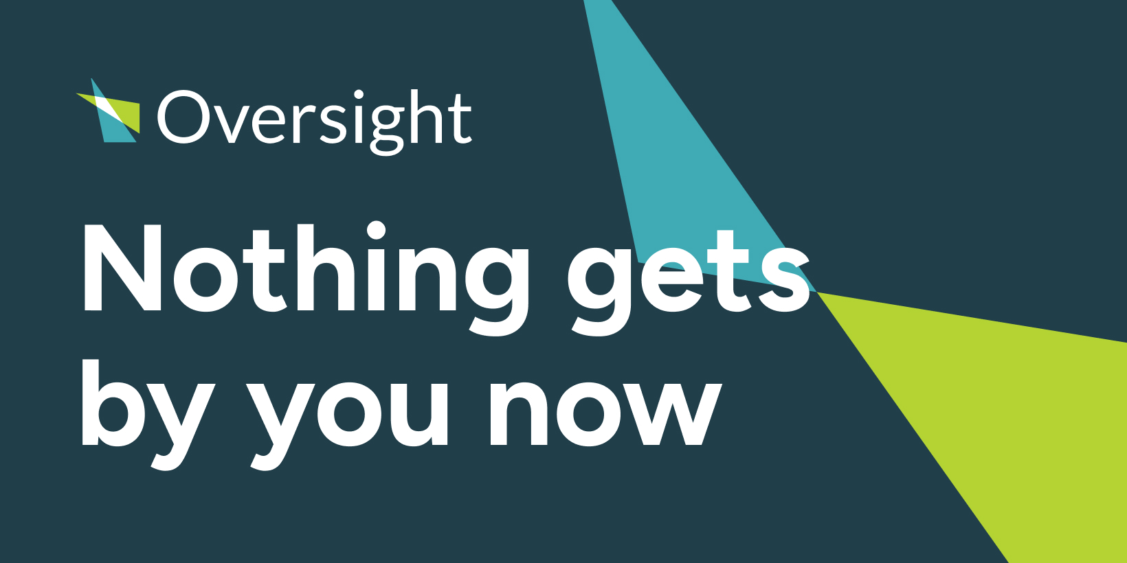 Oversight